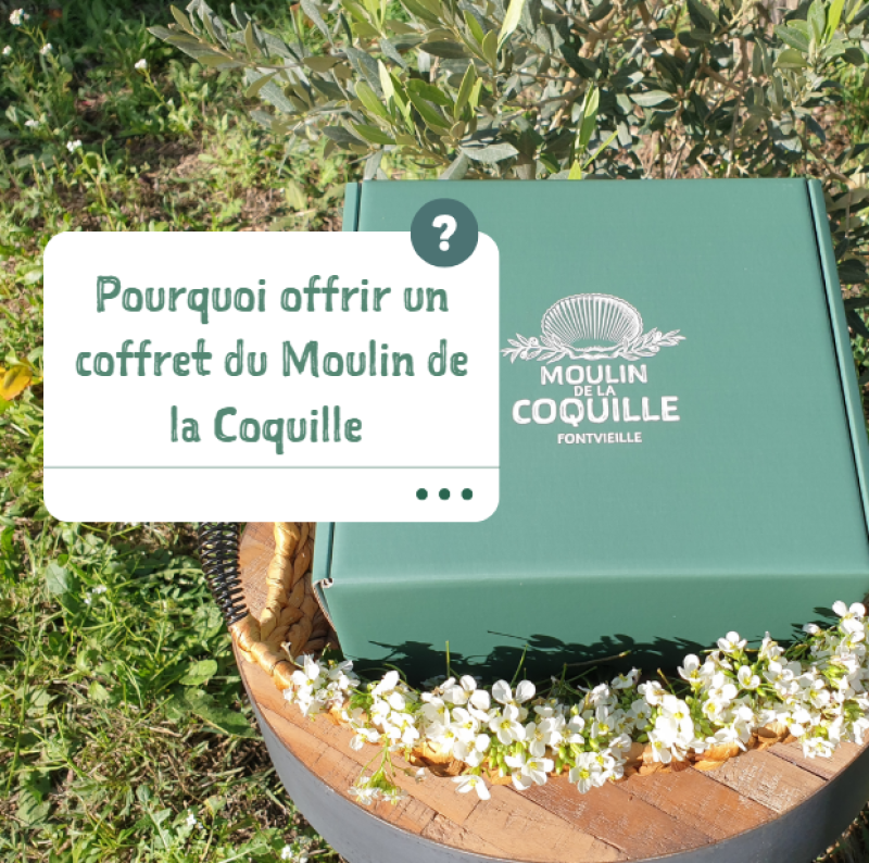 Offrir un coffret cadeau du Moulin de la Coquille