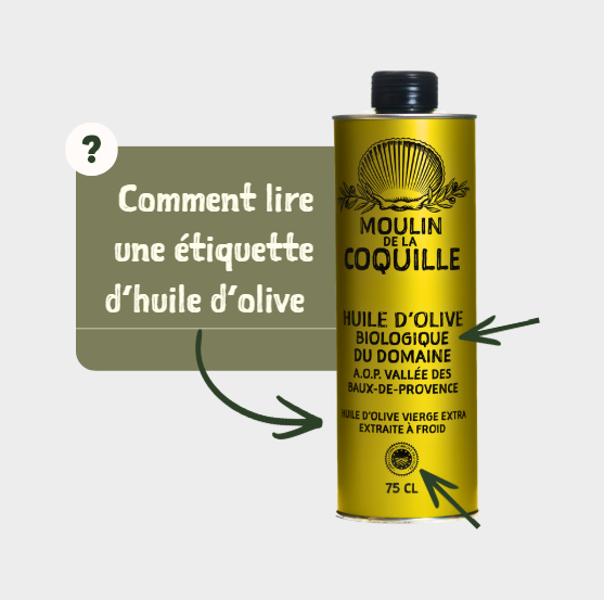 Comment lire une étiquette d'huile d'olive ?