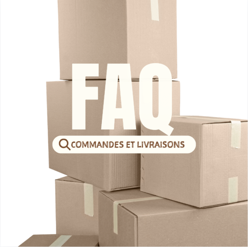 FAQ Commandes et livraisons