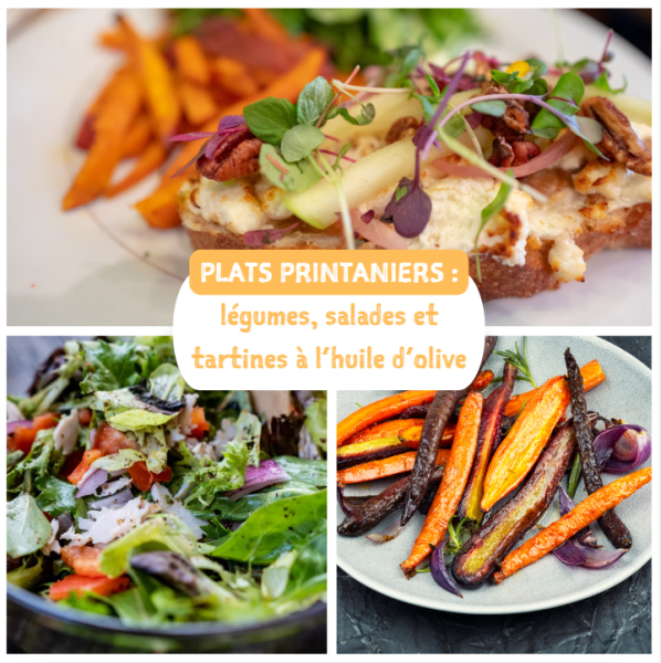 Plats printaniers : légumes, salades et tartines à l’huile d’olive